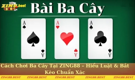 Cách chơi ba cây